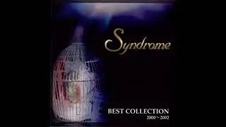 Syndrome - 小夜時雨-sayoshigure-