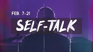 Self-Talk | Soul Sabotaging Self-Talk