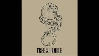 CHILD - FREE & HUMBLE (NEW SINGLE!)