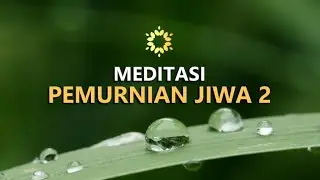 Meditasi Pemurnian Jiwa 2