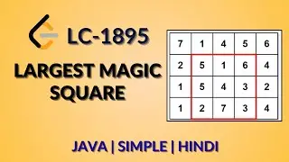 Largest Magic Square | Leetcode 1895 | Java-Hindi