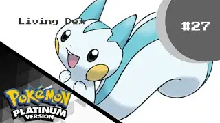Pokerus! Pokemon Platinum - Living Dex Part #27 [ Fast Foward + No commentary ]