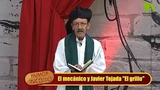 Humor Inédito, El mecánico y Javier Tejada 