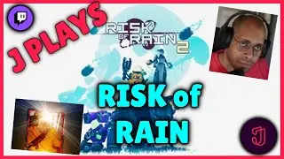 canJplay Risk of Rain 2 VOD ep. 1