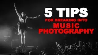How to Get Into Music Photography for Beginners | 5 Quick Tips