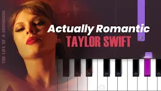Taylor Swift - Actually Romantic | Piano Tutorial