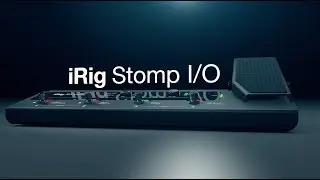 iRig Stomp I/O - Your ultimate tone control rig.  Ready to rock. Ready to record.