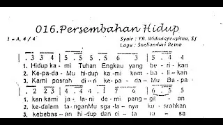 PERSEMBAHAN HIDUP - Cipt. Soeliandari Retno - Lagu Rohani Katolik