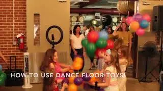 How to use balloon dance floor toys