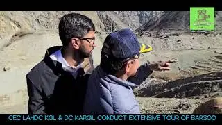 CEC Lahdc Kgl & DC Kgl conduct Extensive Tour of Barsoo Block First-Ever visit to Itchu Village 