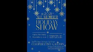 Cooperative Gallery 213 Holiday Tour 2021