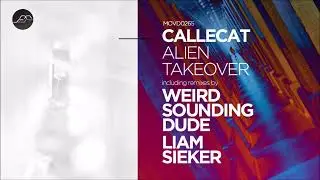 Callecat - Alien Takeover (Weird Sounding Dude Remix) [Movement Recordings]