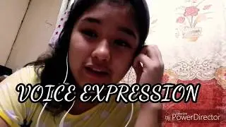Voice expression by Charlyn Torres