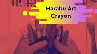 Как использовать художественные мелки Marabu &mdash; Дэвид К. Остин