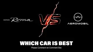 AeroMobil VS FERRARI ROMA which one is best | AeroMobil | FERRARI ROMA