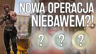 ZARAZ BĘDZIE OPERACJA? INWESTYCJE CSGO