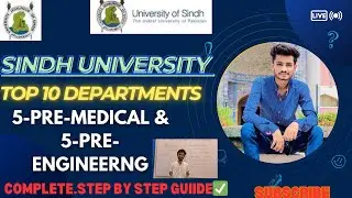 TOP 10 Departments In Sindh University |Pre Medical & Pre Engineering |university of sindh|#uos