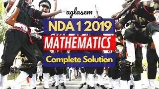 NDA 2019 Solution | Answer Key | Mathematics | UPSC NDA 1 2019