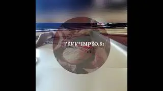 #FreeImpro 81🔹Kazuhiro Omori (p)