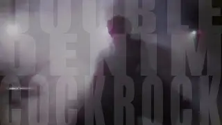 Double Denim Cock Rock - Smoking Droid Remains MUSIC VIDEO