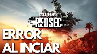 Battlefield REDSEC Error al Iniciar/No Inicia, Pantalla Negra, Se Bloquea Steam EA y App | SOLUCI&Oacute;N✅