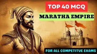 Best MCQ MARATHA EMPIRE | MOST IMPORTANT QUESTIONS | मराठा साम्राज्य | HISTORY GK