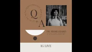 Instagram Live Interview: Discussing Performance Anxiety with Psychologist Dr. Sierra Baird