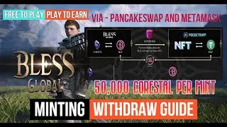 Bless Global Pre RegCode Minting Withdraw Guide Farm Token