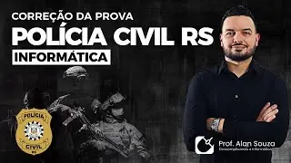 CORREÇÃO PROVA DE INFORMÁTICA PC RS - BANCA FUNDATEC
