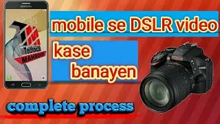 how to make dslr video look like film in android