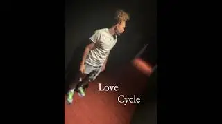 Killacam YouTube- Love Cycle