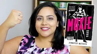 MOXIE BY JENNIFER MATHIEU | SPOILER-FREE REVIEW