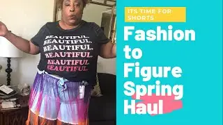 Fashion To Figure Spring Haul #springessentials #fashiontofigure #F2F #shorts #spring