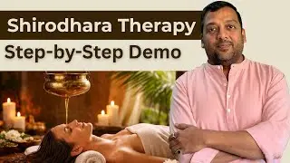 Shirodhara Therapy Explained | Live Demo, Benefits & Ayurvedic Healing Process #ayurveda 