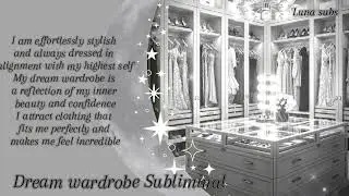 Dream Wardrobe *✧･ﾟ: *✧･ﾟ