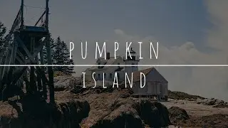 Exploring Deer Isle, ME | A Summer of Maine Lighthouses Ep. 7