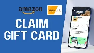 How to Claim an Amazon Gift Card - Step-by-Step Guide !