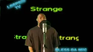Loop820 Bless da mic Strange 817-401-0968.mp4