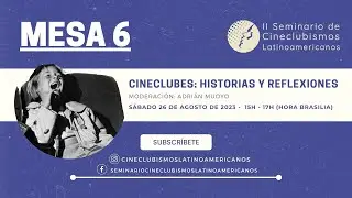 Cineclubes: Historias y Reflexiones