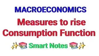 Measures to rise consumption function || MACROECONOMICS || Notes 📝 