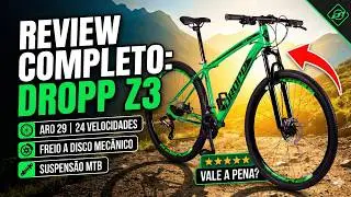 Bicicleta Aro 29 Dropp Z3 Vale a Pena ? Review Completo | 24 Marchas, Freio a Disco e MTB de Verdade