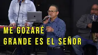 Me Gozaré | Grade Es El Señor | Marcos Witt | Música Cristiana | Iglesia Sion
