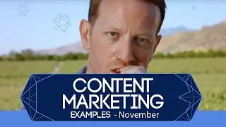 Best Content Marketing Examples - November 2016