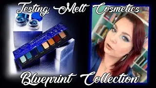 Testing Out the Melt Cosmetics Blue Print Collection ... Is It Worth It???