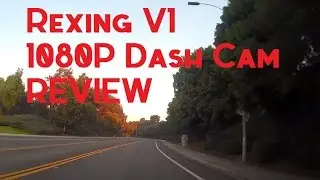 Rexing V1 1080P Dash Cam REVIEW | The Best Dash Cam!?
