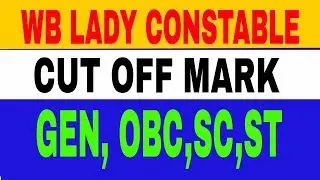 Wb lady constable cut off mark 2018 || written exam cut off mark