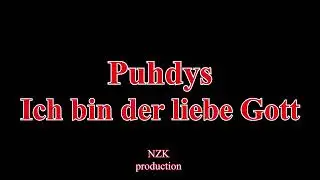 Puhdys - Ich bin der liebe Gott(Lyrics)