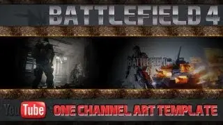 Battlefield 4 YouTube One Channel Art Template Free Download and Premium Photoshop PSD