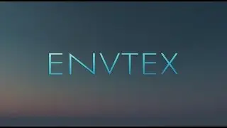 ENVTEX is coming