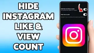 How To Hide Like And View Counts On Instagram 2025 | Hide Instagram Likes & Views